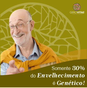 30% do envelhecimento é genético 